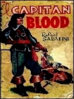 El Capitán Blood, Rafael Sabatini