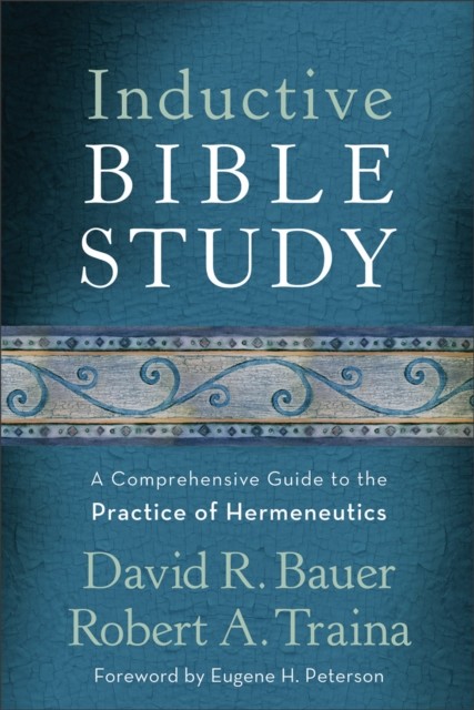 Inductive Bible Study, David R. Bauer