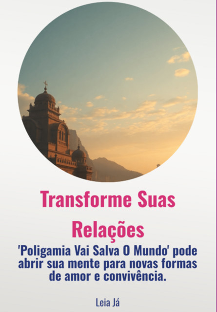 Poligamia Vai Salvar O Mundo, Cleber, De Jesus