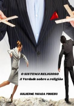 O Sistema Religioso, Guilherme Parada Pinheiro