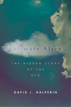 Intimate Alien, David J.Halperin
