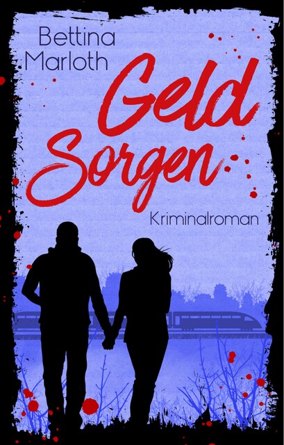 Geld Sorgen, Bettina Marloth