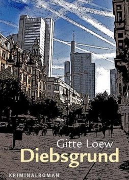 Diebsgrund, Gitte Loew
