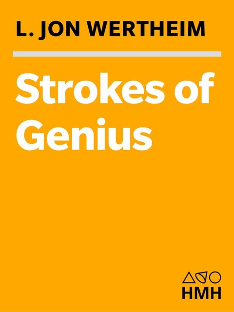 Strokes of Genius, L. Jon Wertheim