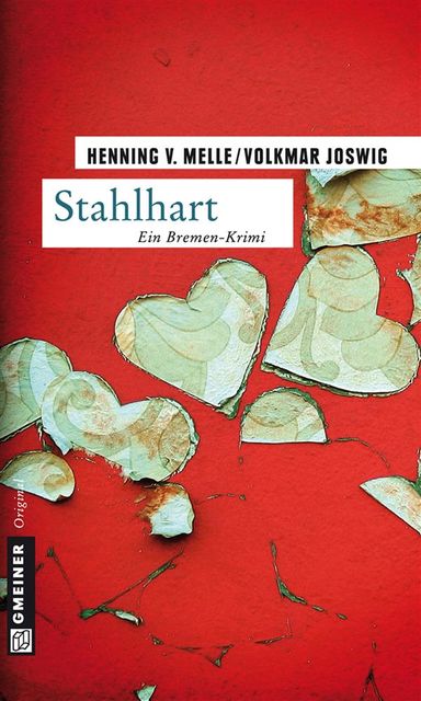 Stahlhart, Henning von Joswig, Melle, Volkmar