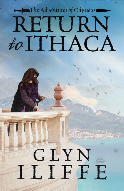 Return to Ithaca, Glyn Iliffe