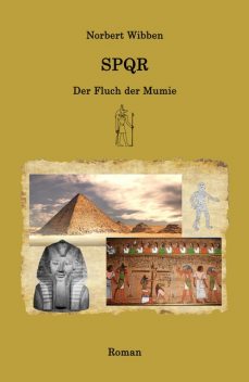 SPQR – Der Fluch der Mumie, Norbert Wibben