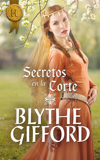 Secretos en la corte, Blythe Gifford