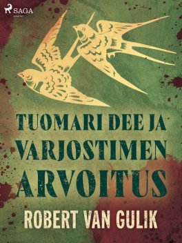 Tuomari Dee ja varjostimen arvoitus, Robert van Gulik