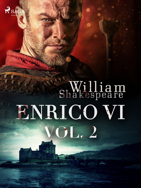 Enrico VI vol. 2, William Shakespeare