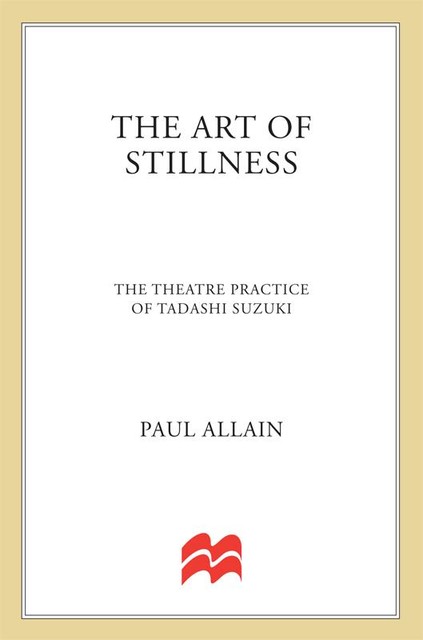 The Art of Stillness, Paul Allain