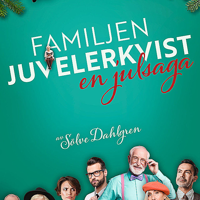 Familjen Juvelerkvist, Sölve Dahlgren
