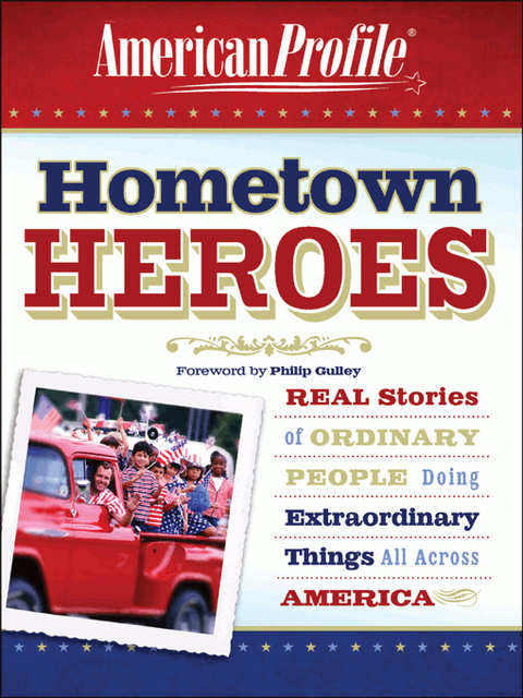 Hometown Heroes, American Profile