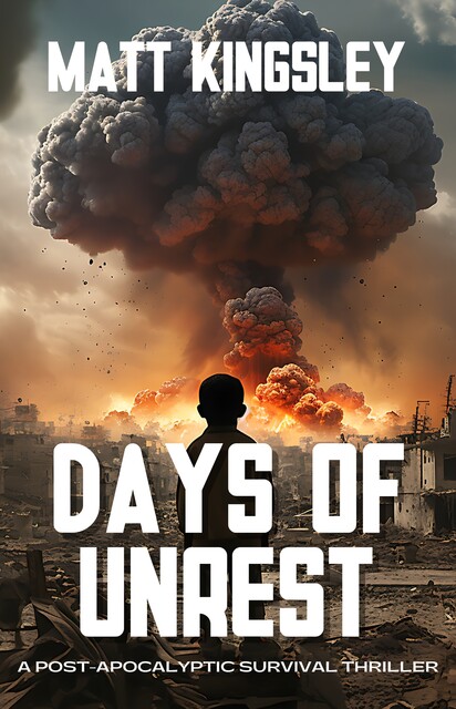 Days of Unrest, Matt Kingsley