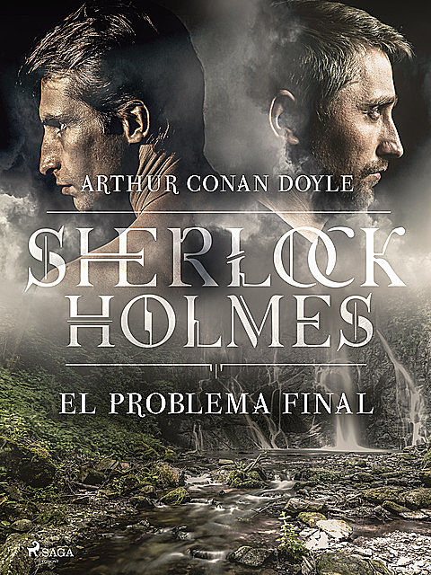 El problema final, Arthur Conan Doyle