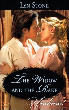 The Widow and the Rake, Lyn Stone