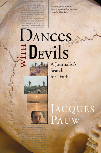 Dances with Devils, Jacques Pauw