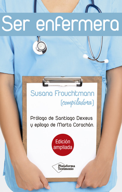 Ser enfermera, Susana Frouchtmann