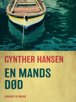 En mands død, Gynther Hansen