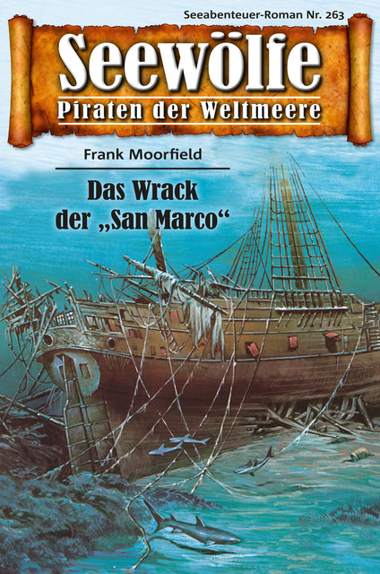 Seewölfe – Piraten der Weltmeere 263, Frank Moorfield