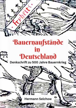 Bauernaufstände in Deutschland, Hermann Selchow