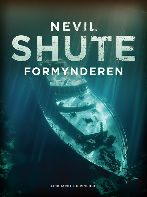 Formynderen, Nevil Shute