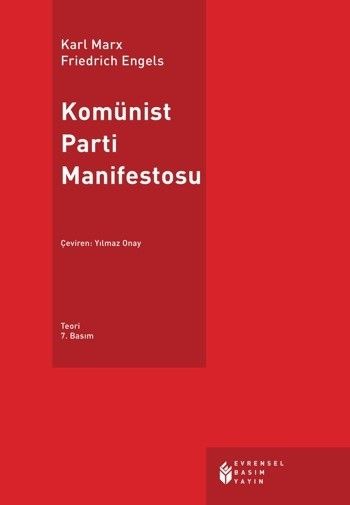 Komünist Parti Manifestosu, Karl Marx, Friedrich Engels