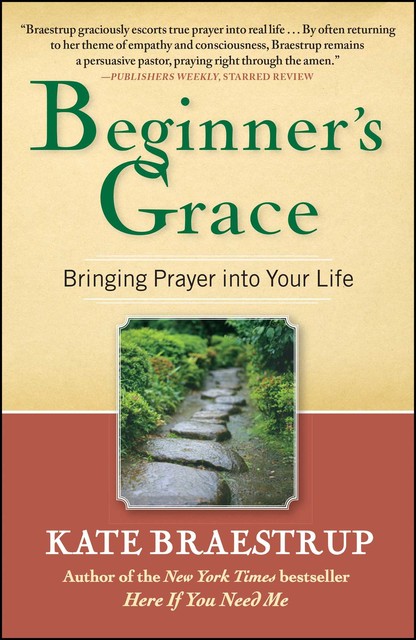 Beginner's Grace, Kate Braestrup