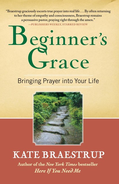 Beginner's Grace, Kate Braestrup