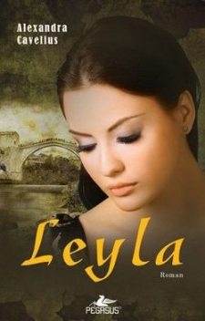 Leyla, Alexandra Cavelius