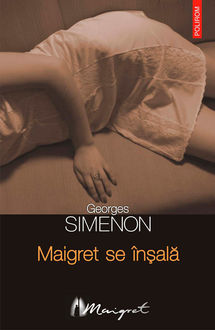 Maigret se înșală, Simenon Georges