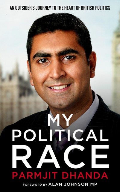 My Political Race, Parmjit Dhanda