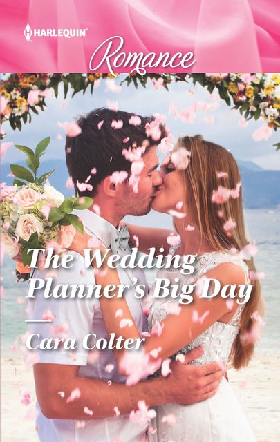 The Wedding Planner's Big Day, Cara Colter