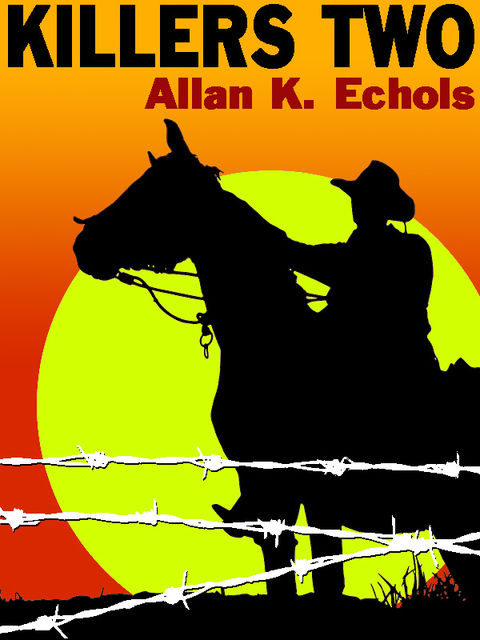Killers Two, Allan K.Echols