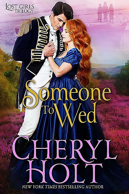 Someone to Wed, Cheryl Holt