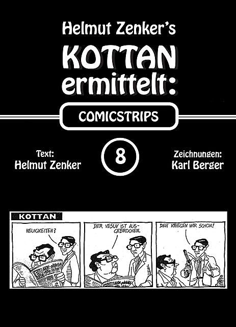 Kottan ermittelt: Comicstrips 8, Helmut Zenker