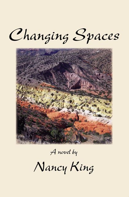 Changing Spaces, Nancy King