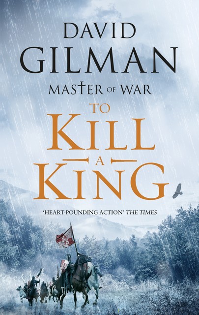 To Kill a King, David Gilman