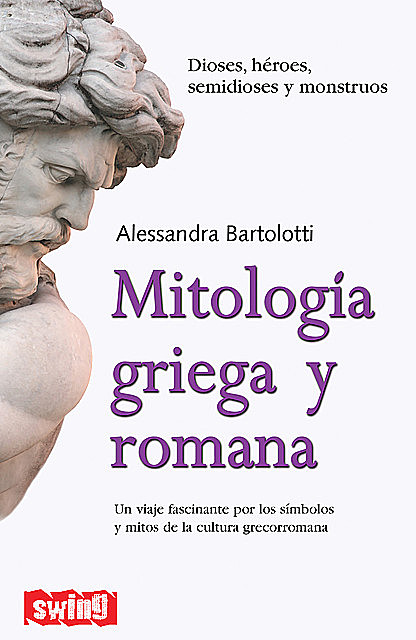 Mitología griega y romana, Alessandra Bartolotti