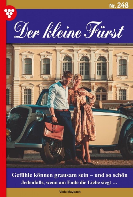 Der kleine Fürst 248 – Adelsroman, Viola Maybach