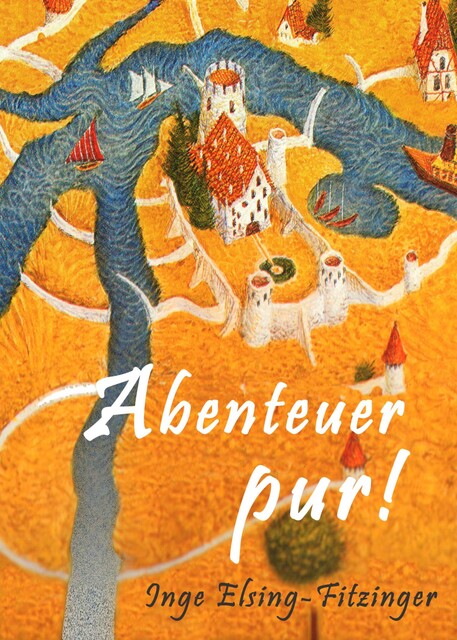 Abenteuer pur, Inge Elsing-Fitzinger