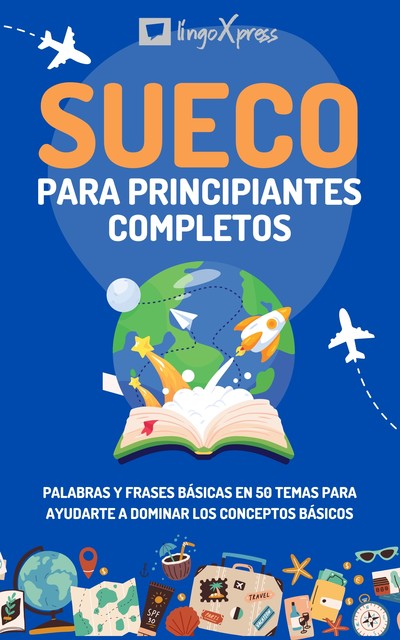 Sueco para principiantes completos, lingoXpress