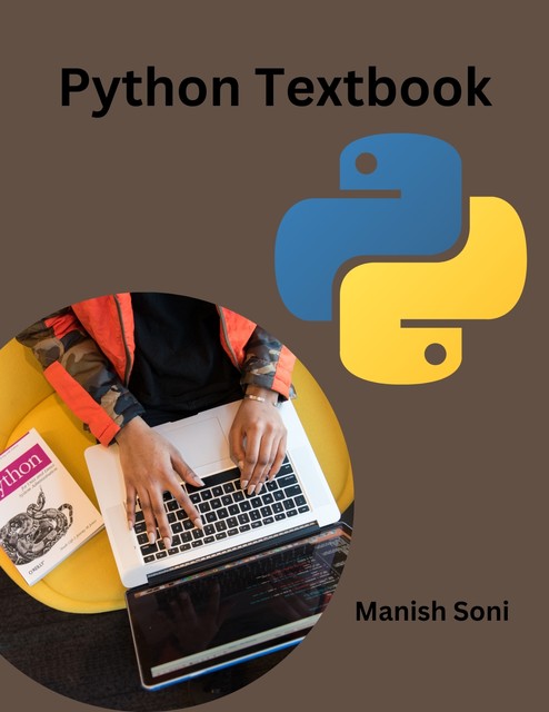 Python Textbook, Manish Soni