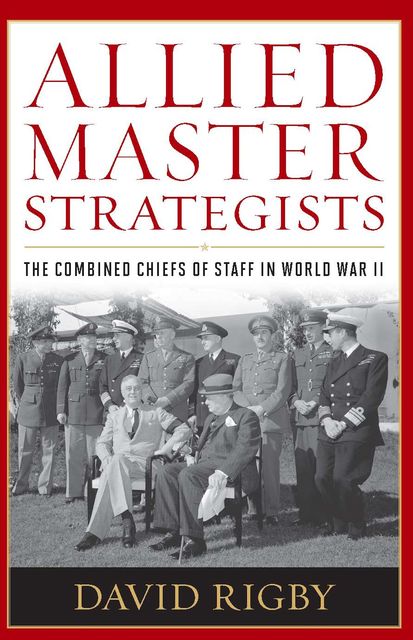 Allied Master Strategists, David Rigby