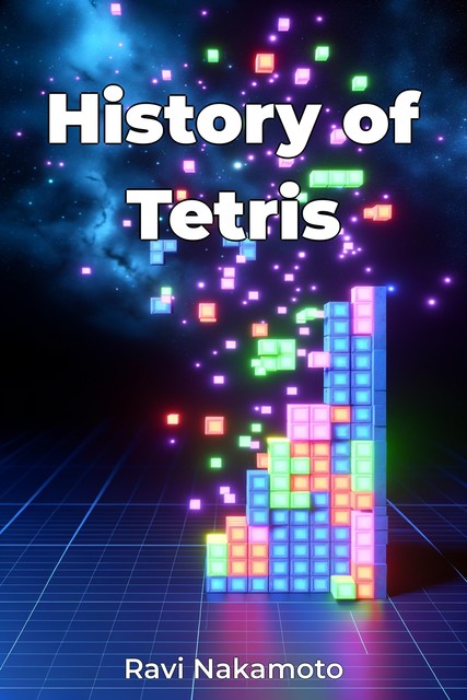 History of Tetris, Ravi Nakamoto