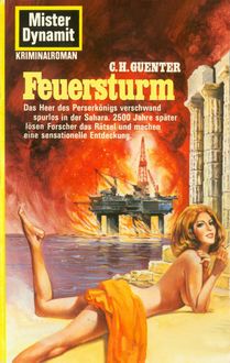 Mister Dynamit 92: Feuersturm, C.H. Guenter