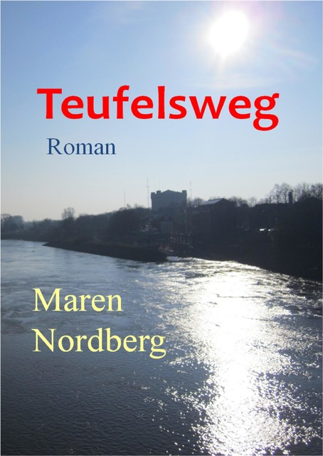 Teufelsweg, Maren Nordberg