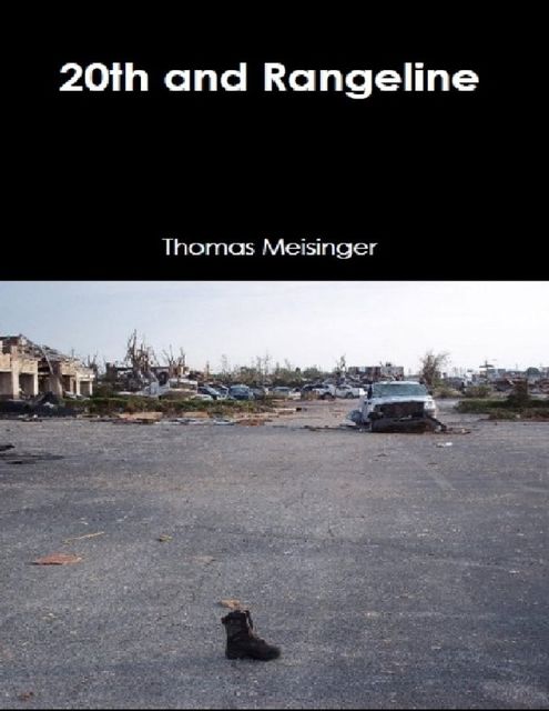 20th and Rangeline, Thomas Meisinger