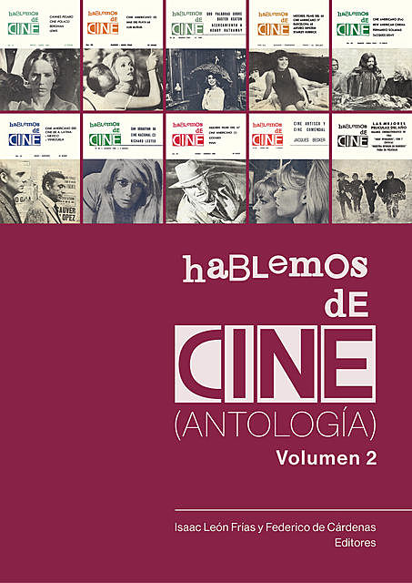Hablemos de cine. Antología. Volumen 2, Isaac León Frías, Federico De Cárdenas