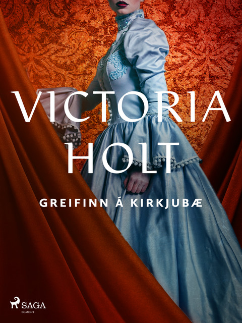 Greifinn á Kirkjubæ, Victoria Holt